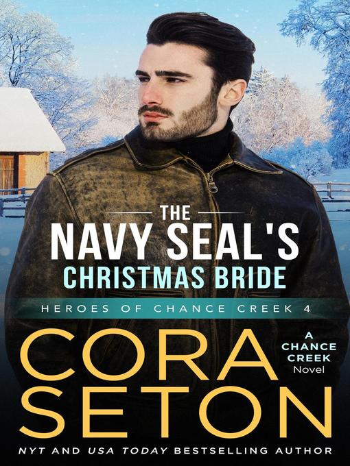 Title details for The Navy SEAL's Christmas Bride by Cora Seton - Wait list
